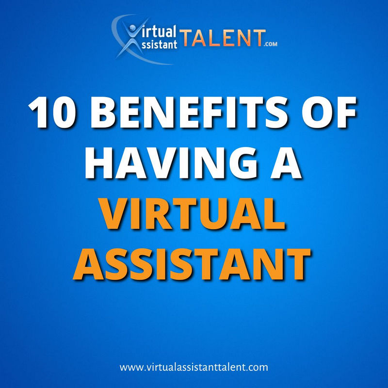 10 benefits of having virtual assistant