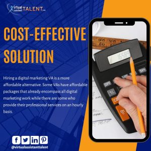 Cost-Effective Solution - benefits of hiring digital marketing virtual assistant
