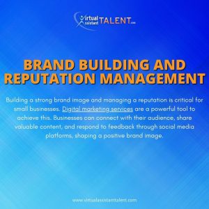 Brand Building and Reputation Management - Digital Marketing