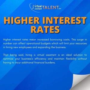 higher interest rates major reason to hire virtual assistant