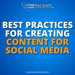 best practices for social media content creator