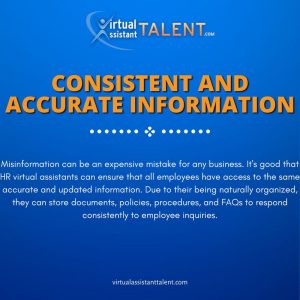 Consistent and accurate information - Virtual HR Assistants Help Businesses