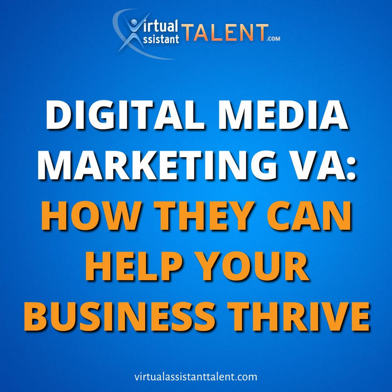 digital marketing va how they can help your business thrive